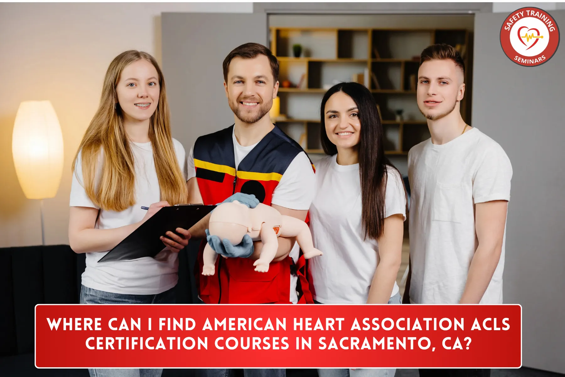 Where Can I Find American Heart Association ACLS Certification Courses in Sacramento, CA?